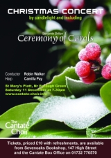 Poster for the Cantate Choir's December 2010 Concert - Ceremony of Carols